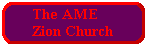 AME Zion Church
